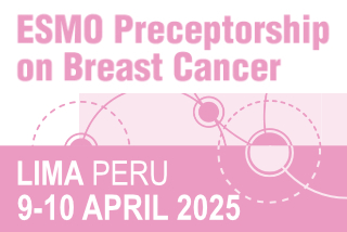 ESMO Preceptorship on Breast Cancer 2025: Lima